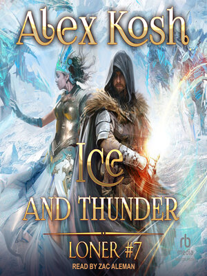 cover image of Ice and Thunder